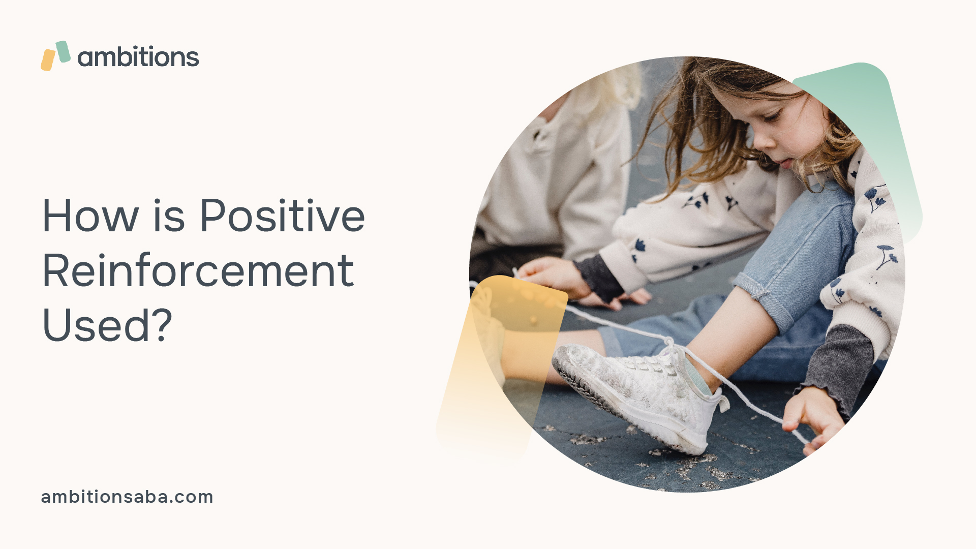 Positive Reinforcement In ABA Therapy